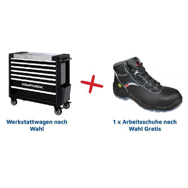 Werkstattwagen nach Wahl + Arbeitschuhe nach Wahl gratis